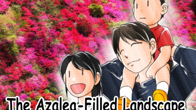 EP.05 The Azalea-Filled Landscape
