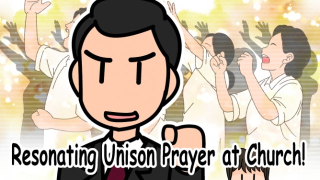 EP.16 Resonating Unison Prayer at Church!