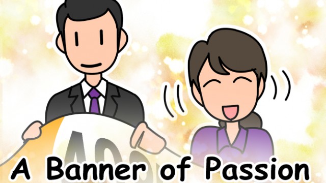 EP.22 A Banner of Passion