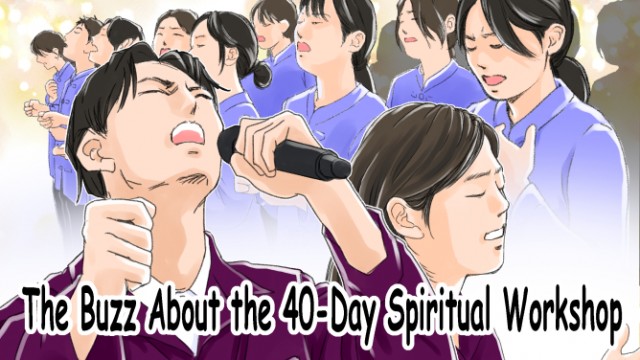 EP.19 The Buzz About the 40-Day Spiritual Workshop