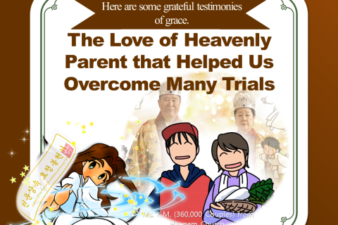 【Testimony】The Love of Heavenly Parent that Helped Us Overcome Many Trials